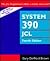 System 390 Job Control Language, 4th Edition