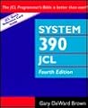 System 390 Job Control Language, 4th Edition