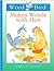 Word Bird Makes Words With Hen (New Word Bird Library Word Birds Short Vowel Adventures)