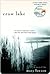 Crow Lake by Mary Lawson