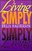 Living Simply, Simply Living