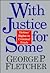 With Justice For Some: Victims' Rights In Criminal Trials