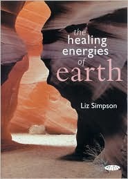 The Healing Energies of Earth (Paperback)