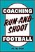 Coaching Run-And-Shoot Foot...