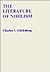 The Literature of Nihilism by Charles Irving Glicksberg