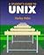 A Student's Guide to Unix by Harley Hahn