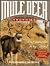 Mule Deer: Hunting Today's Trophies
