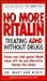 No More Ritalin: Treating ADHD Without Drugs