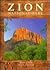 Zion National Park, Towers of Stone