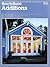 How to Build Additions by Robert J. Beckstrom