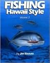 Fishing Hawaii Style 2
