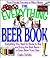 Everything Beer Book (Everything Series)
