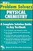 Physical Chemistry Problem Solver (Problem Solvers Solution Guides)