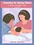 Counseling the Nursing Mother by Judith Lauwers