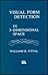 Visual Form Detection in Three-dimensional Space (Distinguished Lecture Series)