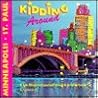DEL-Kidding Around Minneapolis/St. Paul: A Fun-Filled, Fact-Packed Travel and Activity Book DEL-Kidding Around Minneapolis/St. Paul: A Fun-Filled, Fact-Packed Travel and Activity Book