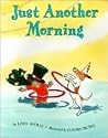 Just Another Morning by Linda Ashman