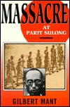 Massacre at Parit Sulong (Hardcover)