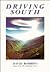 Driving South (South African Travel & Field Guides)