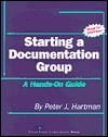 Starting a Documentation Group: A Hands-On Guide (Paperback)