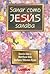 Sanar Como Jesus Sanaba / To Heal as Jesus Healed (Coleccion Dialogos) (Spanish Edition)