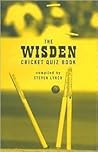 The Wisden Cricket Quiz Book
