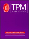 TPM Case Studies (Factory Management)