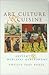 Art, Culture, and Cuisine: ...