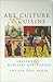 Art, Culture, and Cuisine by Phyllis Pray Bober