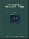 Applied Linear Regression Models Applied Linear Regression Models