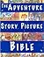 The Adventure Story Picture Bible by Felicity Henderson