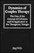 Dynamics of Couples Therapy: The Uses of the Concept of Collusion and Its Application to the Therapeutic Triangle (Dynamics of Couples Therapy Cloth)