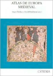 Atlas de Europa Medieval/ Atlas of Medieval Europe (Historia Serie Mayor / History Major Series)
