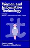 Women and Information Technology (Wiley Series in Psychology and Productivity at Work) Women and Information Technology (Wiley Series in Psychology and Productivity at Work)