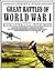 Great Battles of World War I by Anthony Livesey