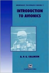 Introduction to Avionics (Microwave Technology Series 11)