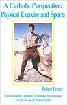 A Catholic Perspe...