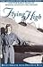 Flying High: The Amazing St...