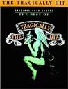 The Best of the Tragically Hip: Authentic Guitar TAB Score