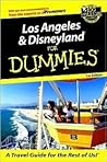 Los Angeles and Disneyland For Dummies by Mary Herczog