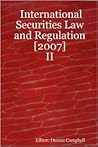 International Securities Law and Regulation 2007 - II