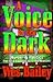 A Voice in the Dark