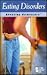 Eating Disorders: Opposing Viewpoints