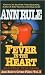A Fever in the Heart: And Other True Cases (Ann Rule's Crime Files)