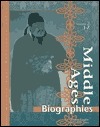 Middle Ages: Biographies, Volume 2: J-Z