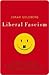 Liberal Fascism by Jonah Goldberg