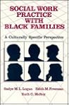 Social Work Practice With Black Families: A Culturally-Specific Perspective