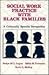 Social Work Practice With Black Families: A Culturally-Specific Perspective
