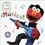 Elmo's World: Musica! (Sesame Street® Elmos World(TM))