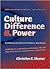 Culture, Difference, and Power, Revised Edition (Multicultural Education Series)
